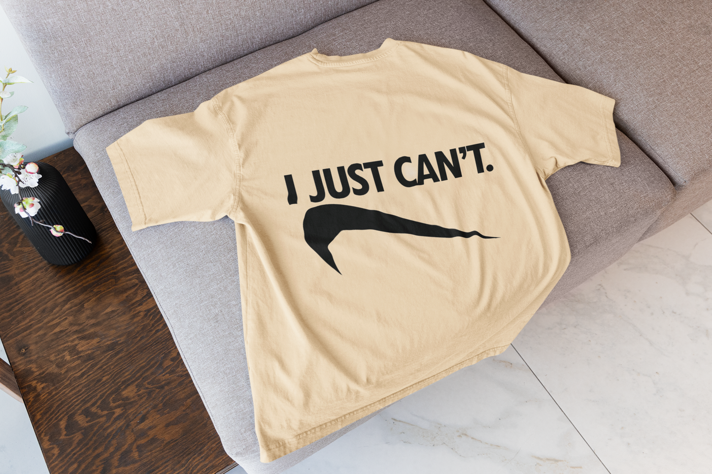 I Just Can't Tee Shirt